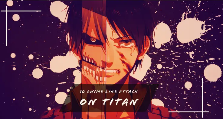 anime-like-attack-on-titan.webp